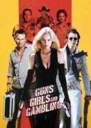 Guns, Girls and Gambling 2012