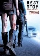 Rest Stop 2: Don't Look Back (2008)