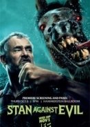 Stan Against Evil (2016)