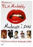 Ηθική και Χυδαιότητα / Filth and Wisdom (2008)