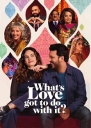 What's Love Got to Do With It? (2023)