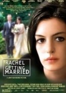 Rachel Getting Married / Η Ρέιτσελ Παντρεύεται (2008)