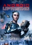 Android Uprising (2020)