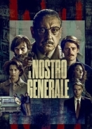 Il nostro generale / The General's Men (2022)