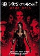 30 Μέρες Νύχτα: Οι Μέρες του Σκότους / 30 Days of Night: Dark Days (2010)