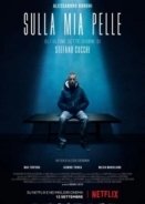 On My Skin / Sulla mia pelle (2018)