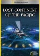 Lost Continent of the Pacific (2011)