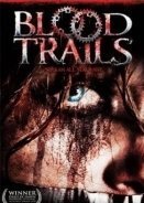 Blood Trails (2006)