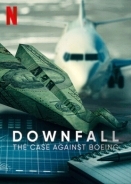 Η Πτώση: Η Υπόθεση της Boeing / Downfall: The Case Against Boeing (2022)
