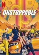 Unstoppable / Desenfrenadas (2020)