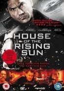 Κυνηγημένος / House of the Rising Sun (2011)