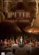 Apostle Peter and the Last Supper - Ο Απόστολος Πέτρος και ο μυστικός δείπνος (2012)