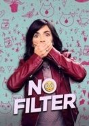 No Filter - Sin Filtro (2016)