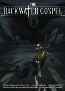 Η σκιά του νεκροθάφτη / The Backwater Gospel (2011)