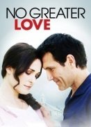No Greater Love (2010)