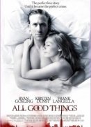 Μοιραία Σχέση / All Good Things (2010)
