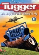 Ο Τζιπούλης / Tugger: The Jeep 4x4 Who Wanted to Fly (2005)