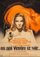 Αποψε Θα Ερθει Ενασ Φιλοσ / Un ami viendra ce soir... / A Friend Will Come Tonight (1946)