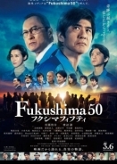 Fukushima 50 (2020)