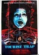 Tourist Trap (1979)