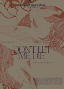 Dont Let Me Die (2025)