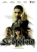 Chiko (2008)