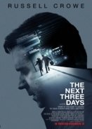 The Next Three Days / Οι Επόμενες Τρεις Μέρες (2010)