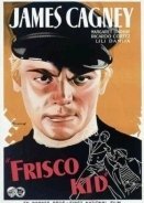 Ματωμένες όχθες / Frisco Kid (1935)