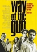 The Way of the Gun / Η ώρα των όπλων (2000)