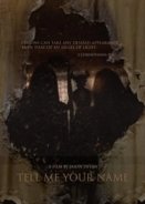 Along Came the Devil / Tell Me Your Name (2018)