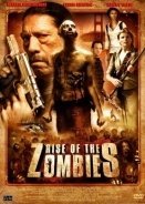 Rise of the Zombies (2012)