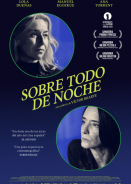 Κυρίως τη νύχτα / Sobre todo de noche (2023)