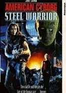 American Cyborg: Steel Warrior (1993)