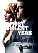 A Most Violent Year / Στα Χρόνια της Βίας (2014)