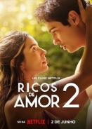 Κι Αν Δεν Ημουν Πλουσιοσ 2 / Rich in Love 2 / Ricos de Amor 2 (2023)