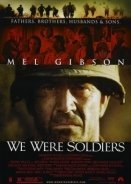 We Were Soldiers / Ήμασταν Κάποτε Στρατιώτες (2002)