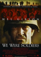 We Were Soldiers / Ήμασταν Κάποτε Στρατιώτες (2002)