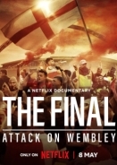 Ο Τελικός: Επίθεση στο Γουέμπλεϊ / The Final: Attack on Wembley (2024)