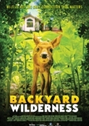 Η Άγρια Φύση της Αυλής μου / Backyard Wilderness (2018)