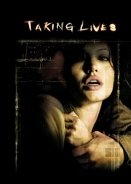 Taking Lives / Κλεμμένες Ζωές (2004)