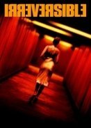 Irréversible / Μη Αναστρέψιμος (2002)