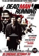 Dead Man Running (2009)