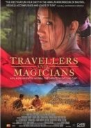 Travellers and Magicians (2003)