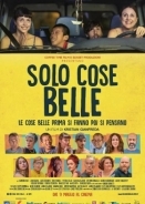 Ειμαστε Μια Ομορφια / Solo cose belle / Only Good Things (2019)