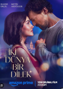 Two Worlds One Wish / Δύο Κόσμοι Μία Ευχή (2025)