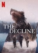 The Decline / Jusqu'au déclin (2020)