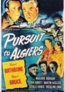 Pursuit to Algiers (1945)