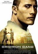 Η Συμμορία των Φυλακών / Gridiron Gang (2006)