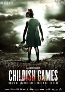 Childish Games / Dictado (2012)