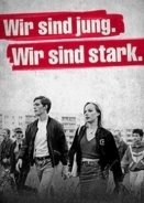 Το Σπίτι με τον Ηλίανθο / We Are Young We Are Strong / Wir sind jung. Wir sind stark. (2014)